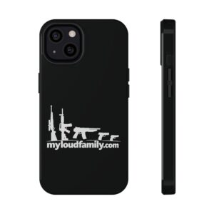 Phone Case — 'myloudfamily.com' Tactical Impact-Resistant Cover - Many Models Available